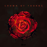 Crown of Thorns (Red Rose) is a striking hip hop cover art concept featuring a vivid red rose placed atop a dark, leafy background. Encircled by thorny black stems, the composition evokes themes of pain, beauty, and resilience—symbolizing struggle and strength within a dramatic, moody atmosphere.