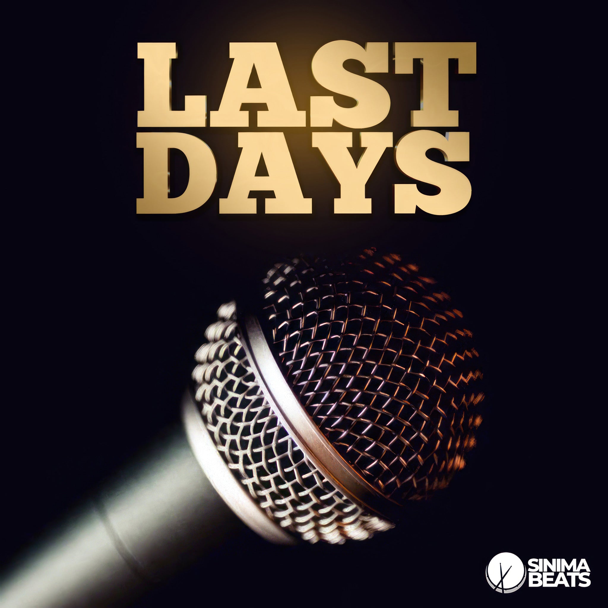 Last Days Rapper Studio SINIMA BEATS | Download and License Top Rap Beats and Instrumentals